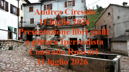 INAUGURAZIONE MOSTRA E PRESENTAZIONE LIBRI –  Biblioteca del Filò, contrada dei Roncari, 11 luglio 2026