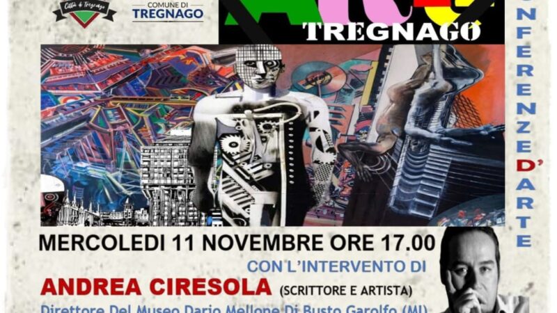 ARTE TRENAGO – Andrea Ciresola presenta Dario Mellone artista  – Auditorium Tregnago – ingresso libero – 11 novembre 2026, h 18:00